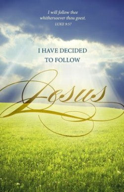 I Have Decided To Follow Jesus Bulletin (Pack of 100)