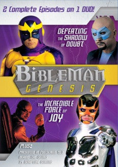 Bibleman Genesis Vol. 2: Defeating the Shadow of Doubt / the Incredible Force of Joy: Doubt and Joy - Re-vived