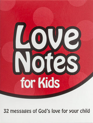 Love Notes for Kids