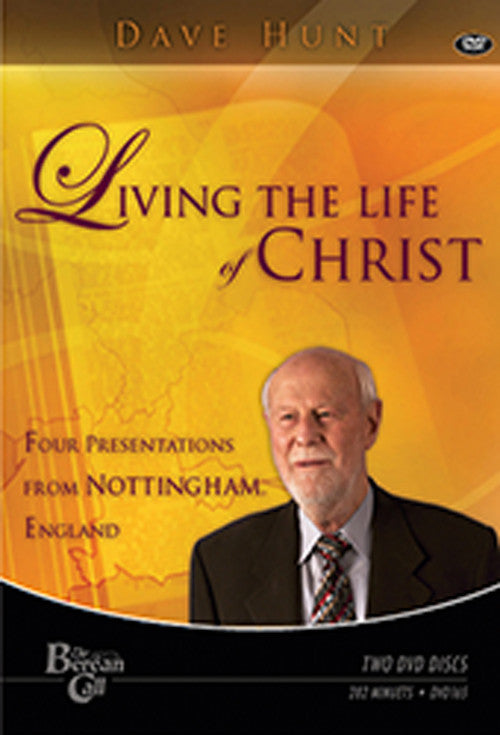 Living The Life Of Christ DVD