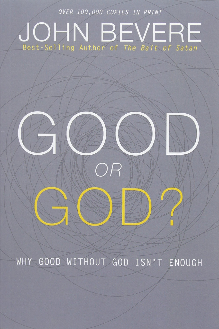 Good or God? - Re-vived