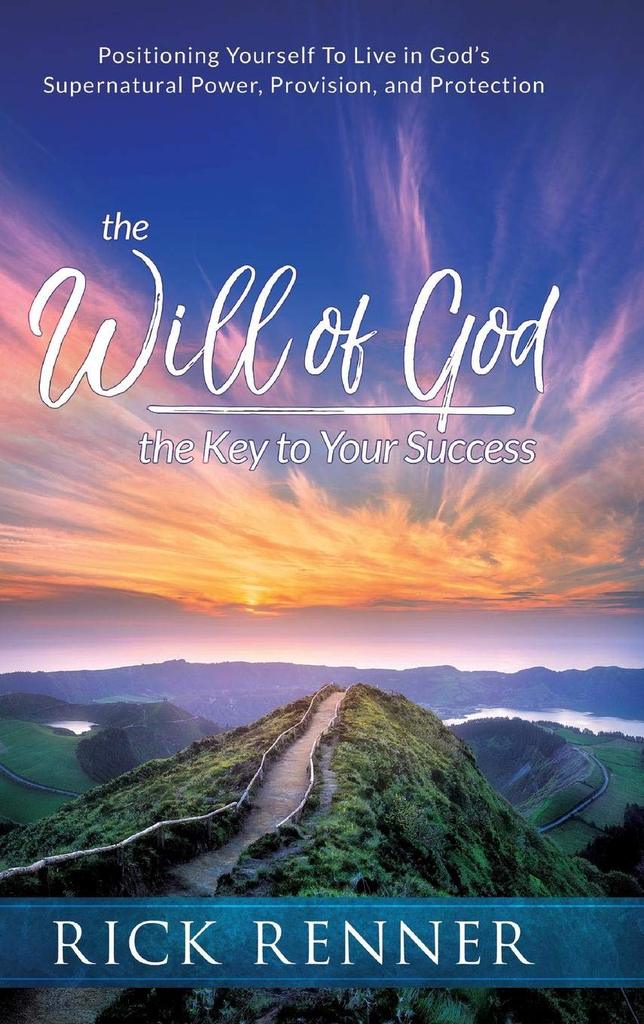 The Will of God - The Key to Your Success - Re-vived