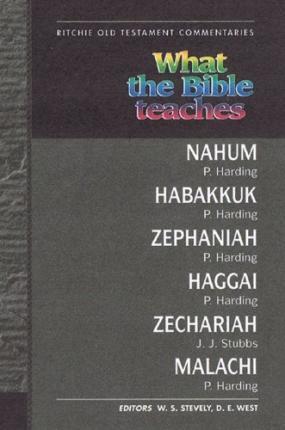 WTBT Vol 7 OT Minor Prophets Nahum Malachi