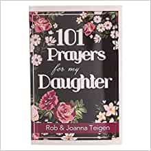 101 Prayers for My Daughter - Re-vived
