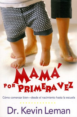 Mamá Por Primera Vez - Re-vived