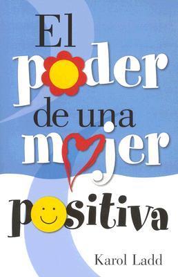 El Poder De Una Mujer Positiva - Re-vived