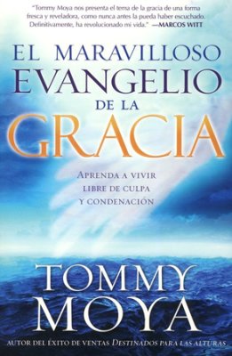 El Maravilloso Evangelio De Gracia - Re-vived