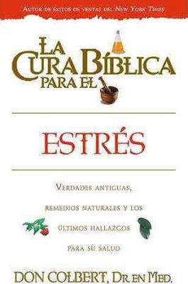 La Cura Biblica Para El Estres - Re-vived