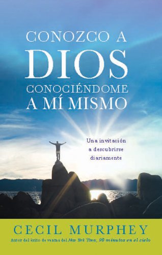 Conozco a Dios Conociéndome a Mi Mismo - Re-vived