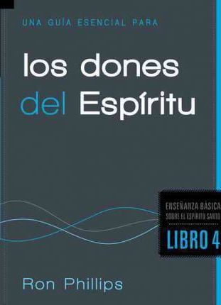 Una Guía Esencial Para los Dones del Espíritu - Re-vived