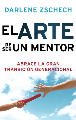 El Arte de Ser un Mentor - Re-vived