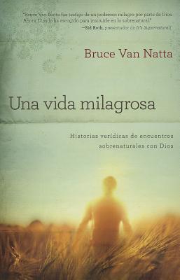 Una Vida Milagrosa - Re-vived