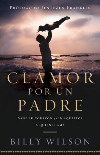 Clamor Por un Padre - Re-vived