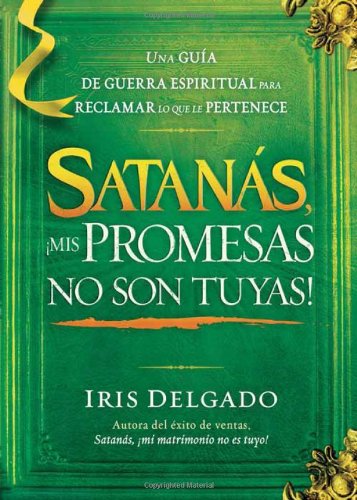 Satanás, ¡mis Promesas No Son Tuyas! - Re-vived