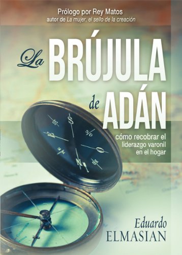 La Brújula de Adán - Re-vived
