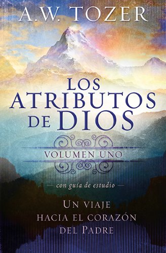 Los Atributos de Dios - vol. 1 (Incluye guía de estudio) - Re-vived
