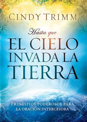 Hasta Que el Cielo Invada la Tierra - Re-vived