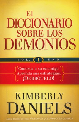 El Diccionario Sobre Los Demonios, Vol. 1 - Re-vived