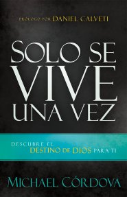 Solo Se Vive Una Vez - Re-vived