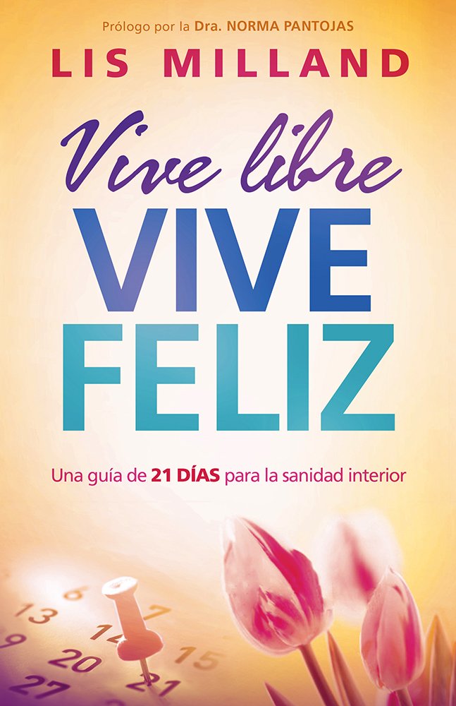 Vive Libre, Vive Feliz - Re-vived