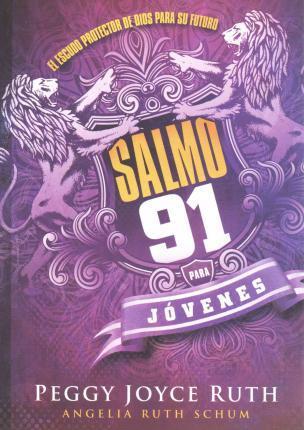 Salmo 91 Para Jóvenes - Re-vived