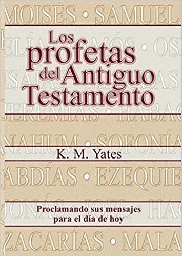 Los Profetas Del Antiguo Testamento - Re-vived
