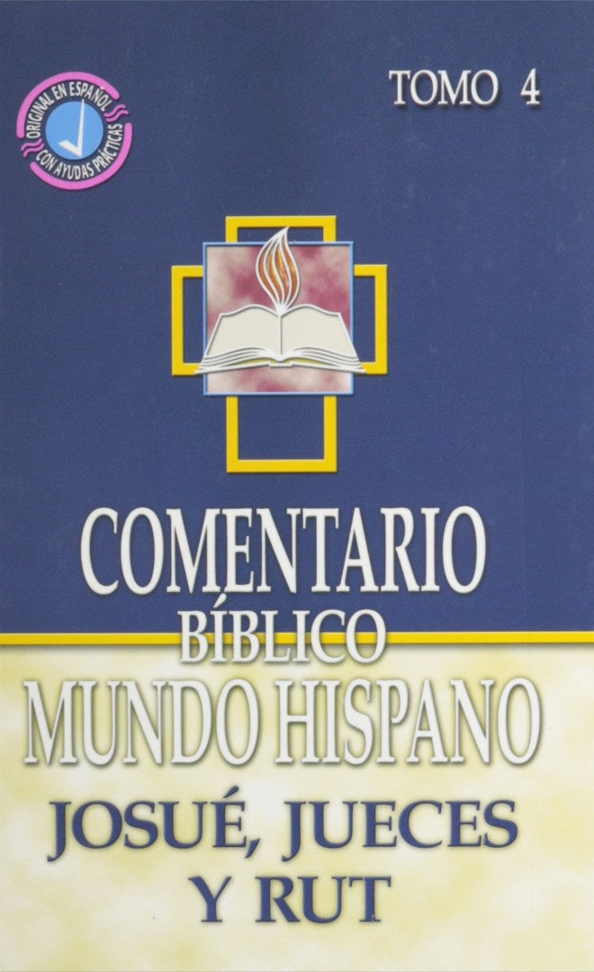 Comentario Biblico Mundo Hispano: Josue, Juces y Rut - Re-vived