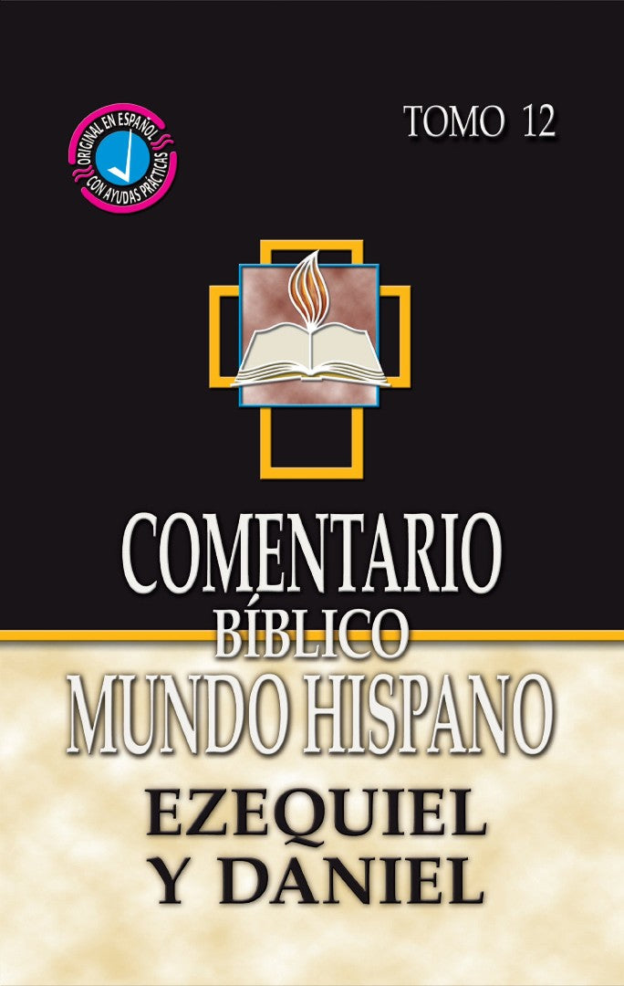 Comentario Biblico Mundo Hisano: Ezequiel y Daniel - Re-vived