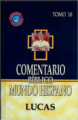 Comentario Biblico Mundo Hispano: Lucas - Re-vived
