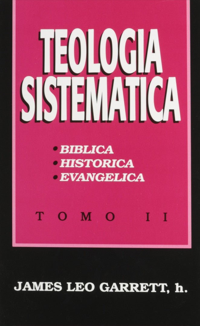 Teologia Sistematica Tomo II - Re-vived