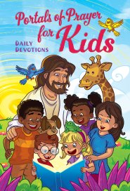 Portals Of Prayer For Kids - Re-vived