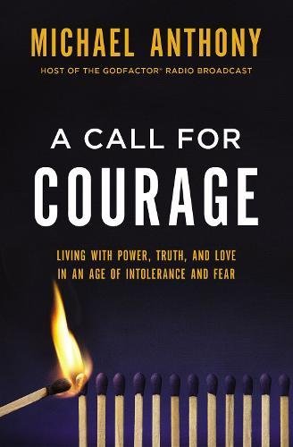 A Call For Courage