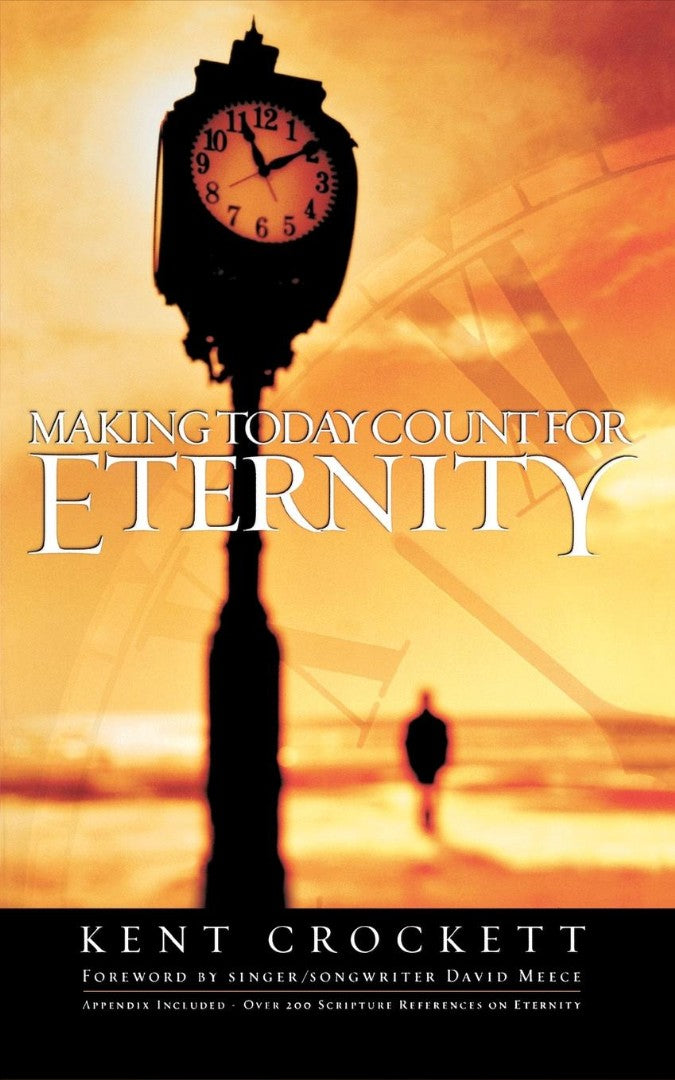 Making Today Count For Eternity - Re-vived