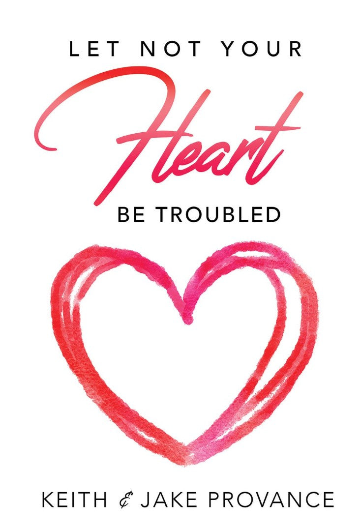 Let Not Your Heart Be Troubled - Re-vived