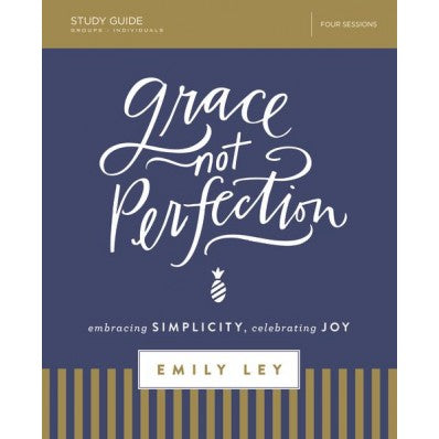 Grace, Not Perfection Study Guide - Re-vived