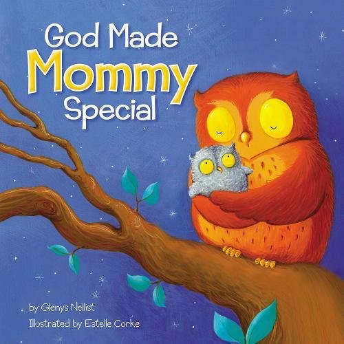 God Made Mommy Special - Re-vived