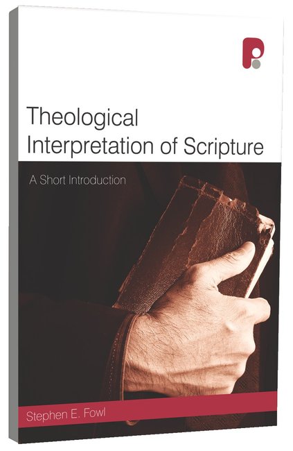 Theological Interpretation of Scripture - Re-vived