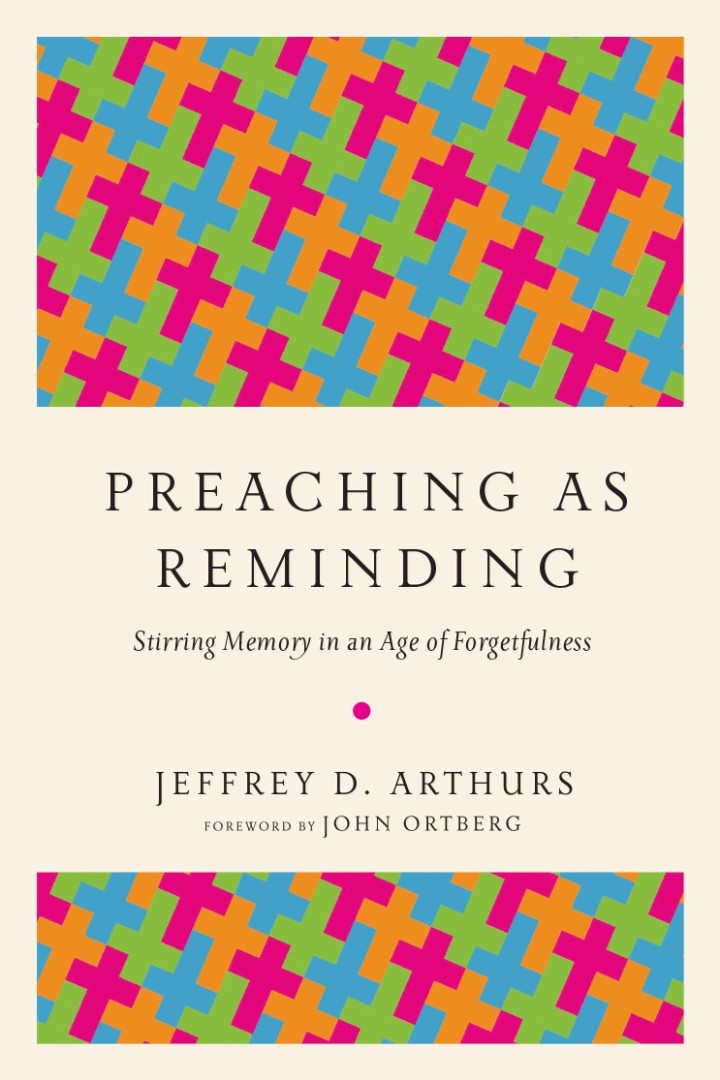Preaching As Reminding - Re-vived