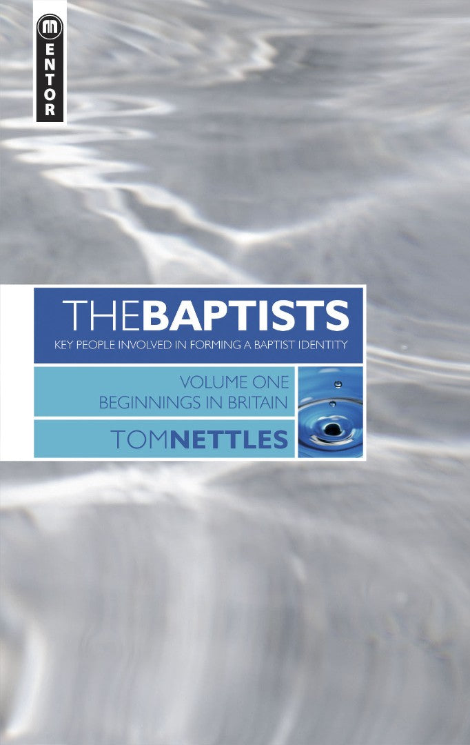 The Baptists Volume 1 - Re-vived
