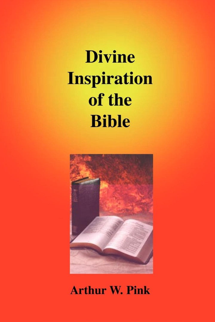 Divine Inspiration of the Bible - Re-vived