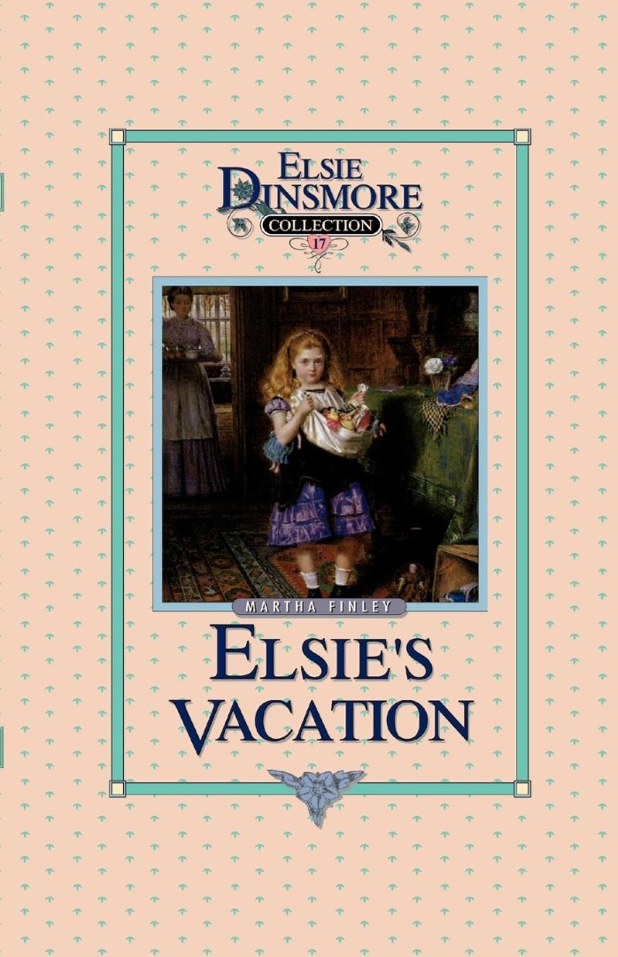 Elsie's Vacation and After Events, Book 17 - Re-vived