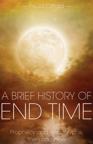 A Brief History of End Time