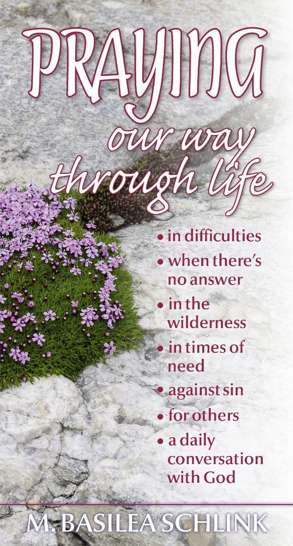 Praying Our Way Through Life - Re-vived