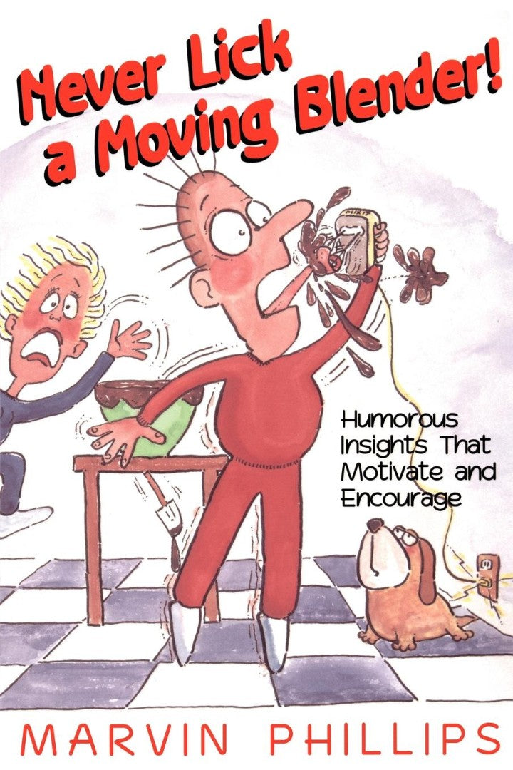 Never Lick a Moving Blender - Re-vived