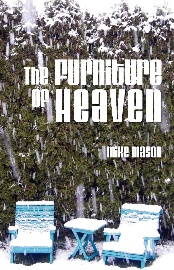 The Furniture of Heaven - Re-vived