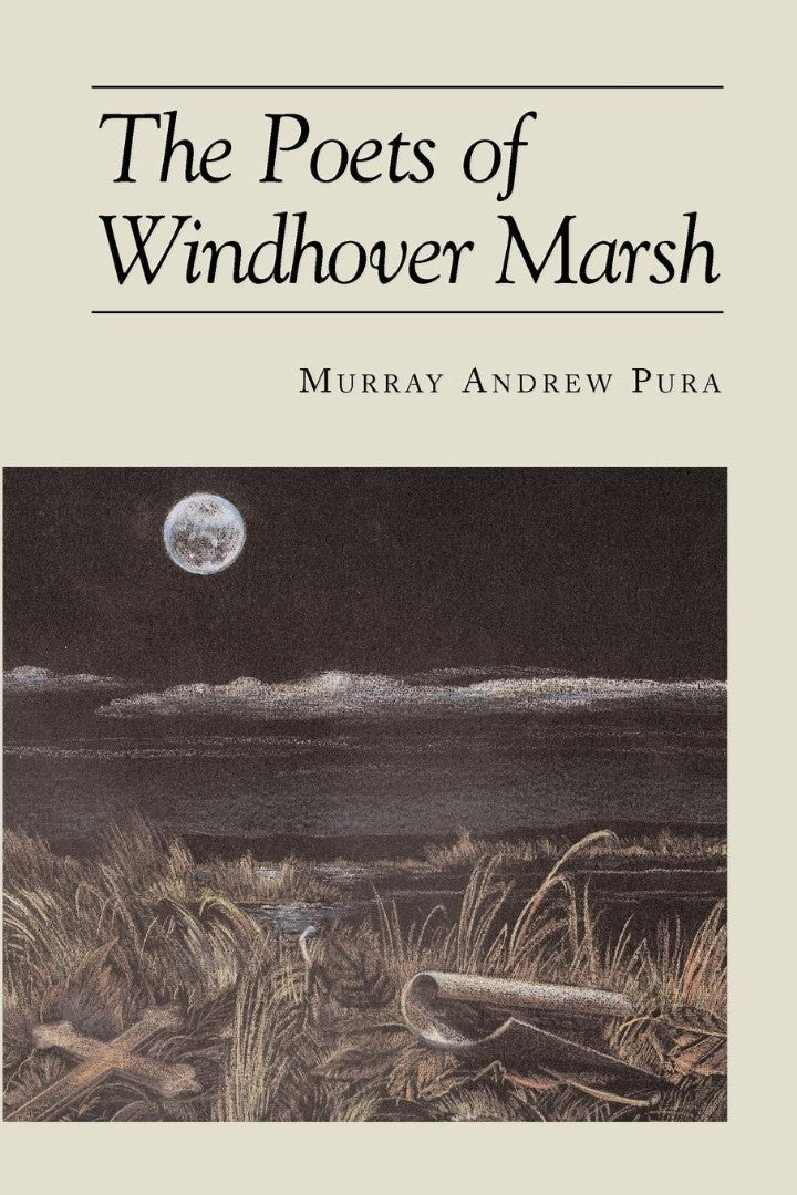 The Poets of Windhover Marsh - Re-vived