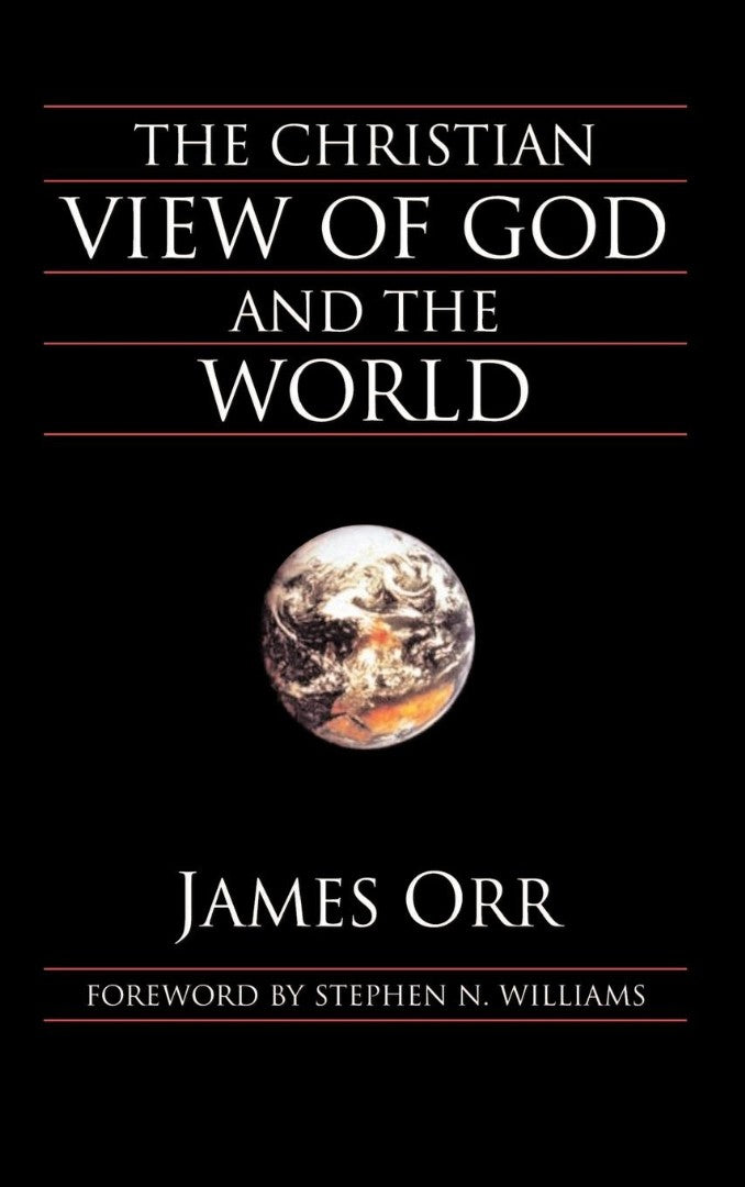 The Christian View of God and the World - Re-vived