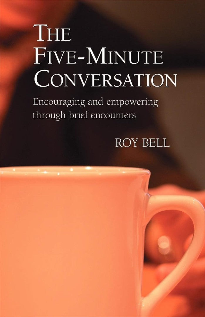 The Five-Minute Conversation – Re-vived