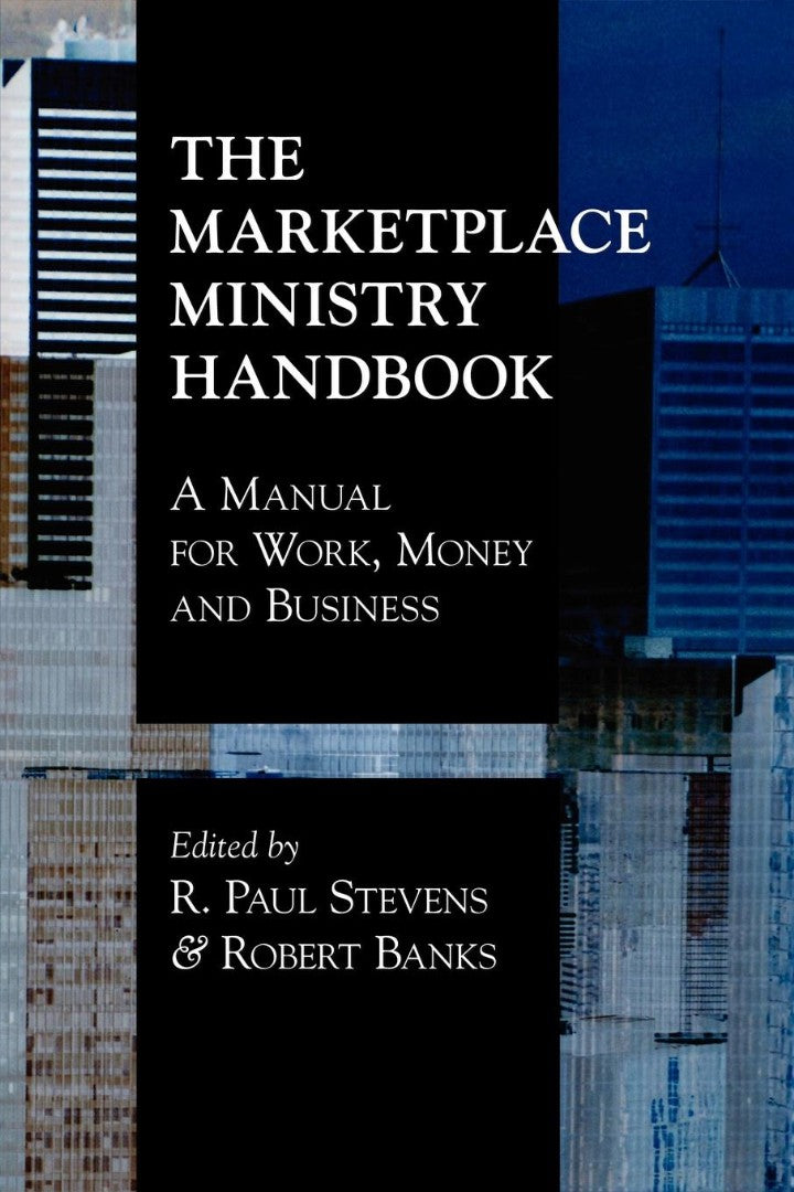 The Marketplace Ministry Handbook - Re-vived