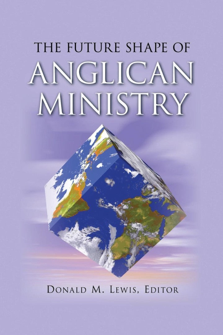 The Future Shape of Anglican Ministry - Re-vived